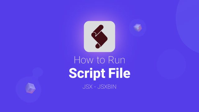 Run Script On aftereffects and pemiere rpo jsx jsxbin file